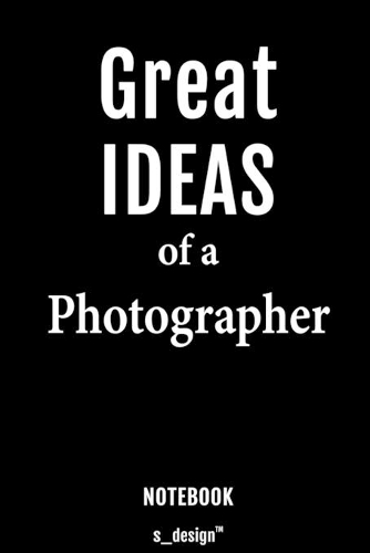 Notebook for Photographers / Photographer: awesome handy Note Book [120 blank lined ruled pages]