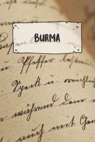 Burma: Ruled Travel Diary Notebook or Journey Journal - Lined Trip Pocketbook for Men and Women with Lines