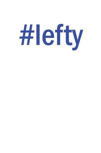 #lefty