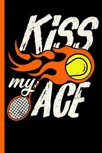 Kiss My Ace