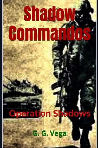 Shadow Commandos
