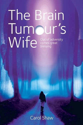 The Brain Tumours Wife