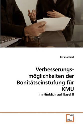 Verbesserungs-möglichkeiten der Bonitätseinstufung für KMU
