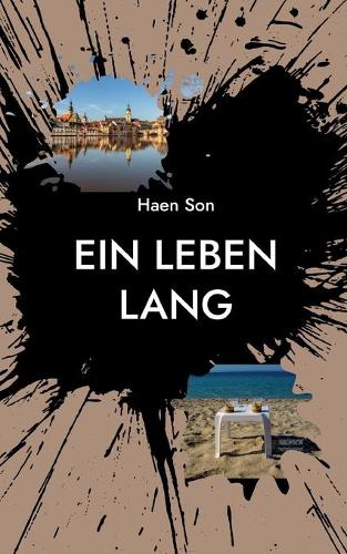 Ein Leben lang