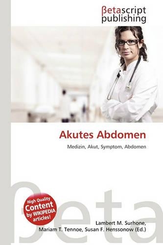 Akutes Abdomen: (German)
