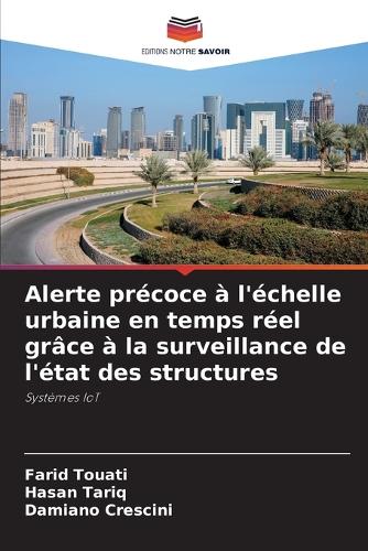 Alerte précoce à l'échelle urbaine en temps réel grâce à la surveillance de l'état des structures
