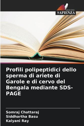 Profili polipeptidici dello sperma di ariete di Garole e di cervo del Bengala mediante SDS-PAGE