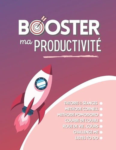 Booster ma productivité