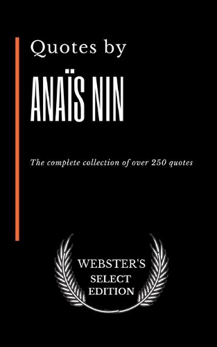 Quotes by Anaïs Nin