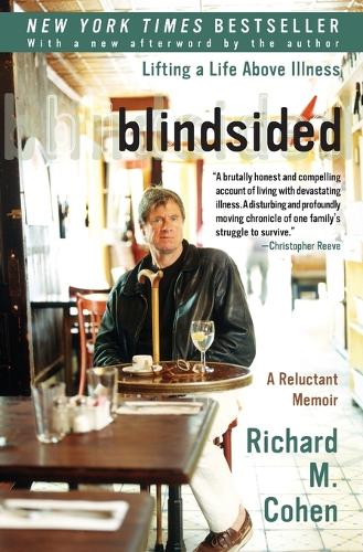 Blindsided: Lifting A Life Above Illness: A Reluctant Memoir(English)