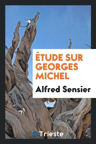 Étude Sur Georges Michel