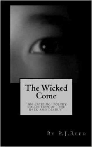The Wicked Come