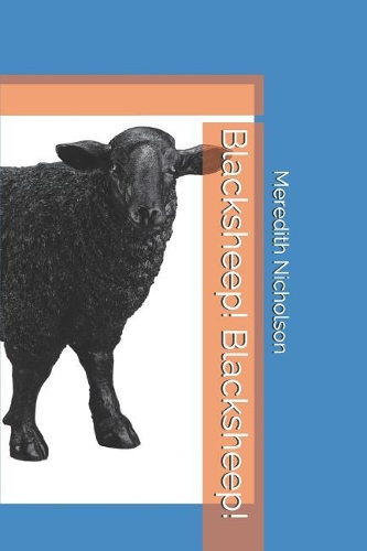 Blacksheep! Blacksheep!