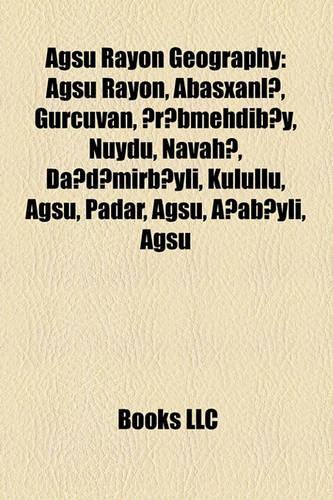 Agsu Rayon Geography Introduction