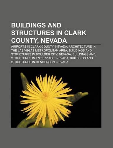 Buildings and Structures in Clark County, Nevada