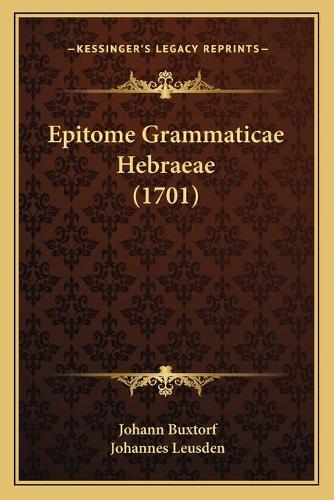 Epitome Grammaticae Hebraeae (1701)