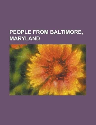 People from Baltimore, Maryland