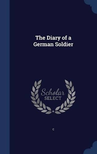 The Diary of a German Soldier