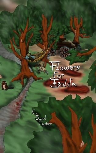 Flowers for Isolda: (English)