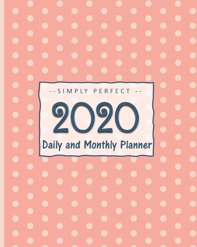 2020 Monthly and Daily Planner
