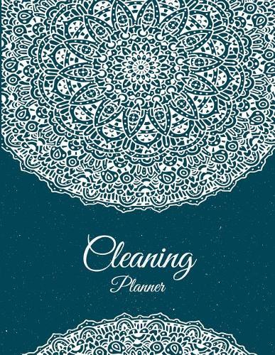 Cleaning Planner: Art Blue Mandala, 2019 Weekly Cleaning Checklist, Household Chores List, Cleaning Routine Weekly Cleaning Checklist 8.5" X 11" Cleaning and Organizing Your House