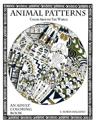 Animal Patterns: Color Around The World