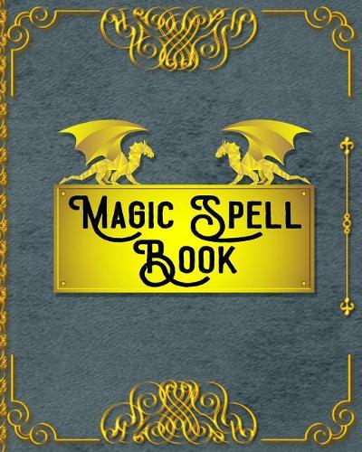Magic Spell Book: Blank Spell Pages