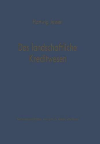 Das landschaftliche Kreditwesen