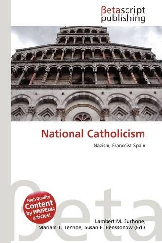 National Catholicism: (English)