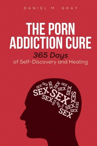 The Porn Addiction Cure