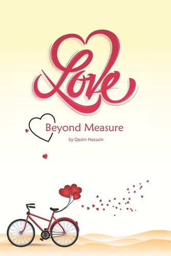 A Love Beyond Measure