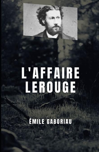 L'Affaire Lerouge Illustree