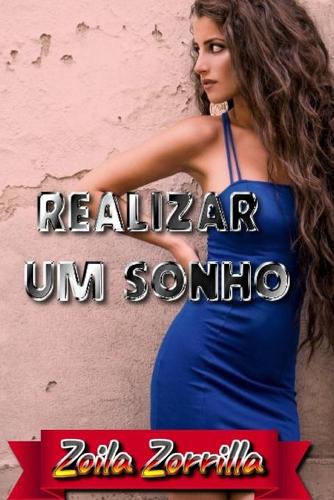 Realizar um sonho