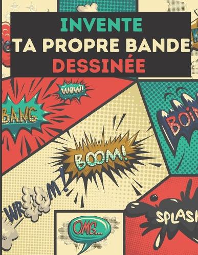 Invente ta propre Bande Dessinée