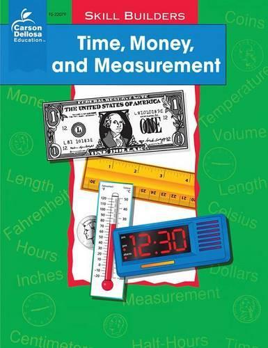 Time, Money, and Measurement, Grades 1 - 2