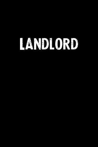 Landlord: Blank Lined Notebook Journal Gift Idea