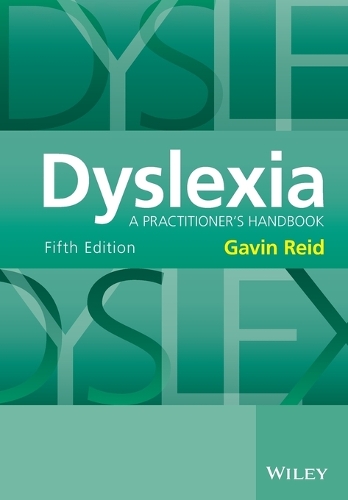 Dyslexia: A Practitioner's Handbook(English)