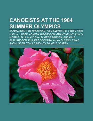 Canoeists at the 1984 Summer Olympics