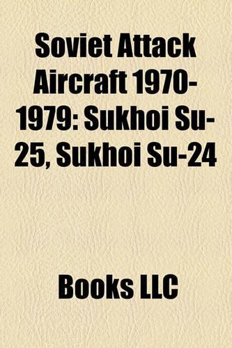 Soviet Attack Aircraft 1970-1979