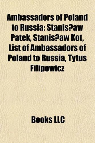 Ambassadors of Poland to Russia