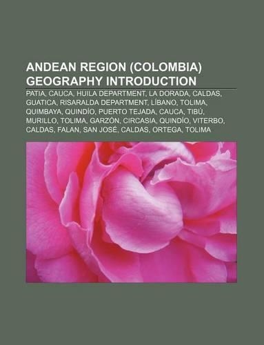 Andean Region (Colombia) Geography Introduction
