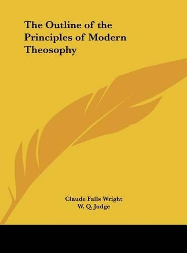 The Outline of the Principles of Modern Theosophy