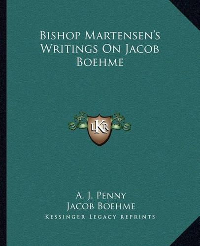 Bishop Martensen's Writings On Jacob Boehme