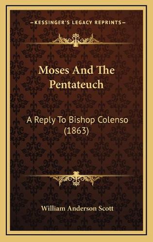 Moses And The Pentateuch