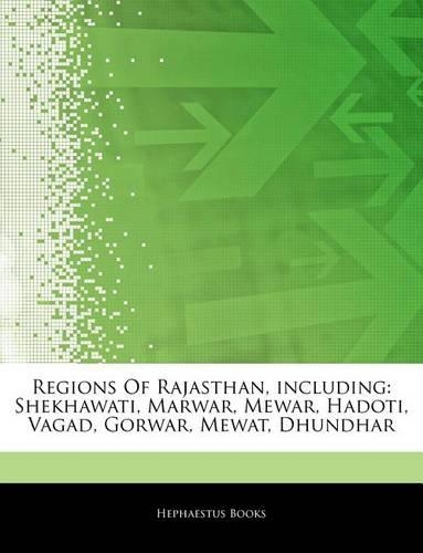 Articles on Regions of Rajasthan, Including