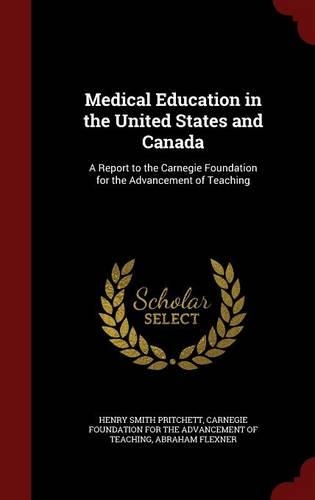 Medical Education in the United States and Canada