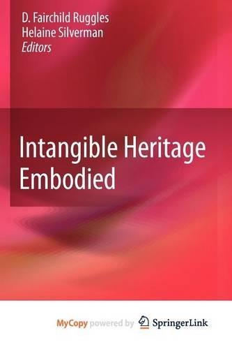 Intangible Heritage Embodied