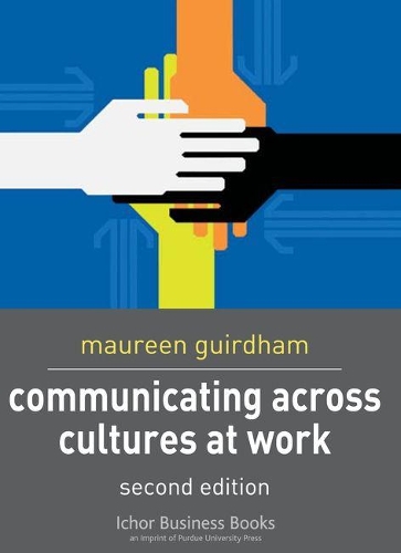Communicating Across Cultures at Work