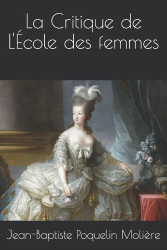 La Critique de L'École des femmes