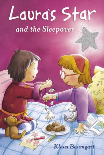 Laura's Star and the Sleepover: (Laura's Star)